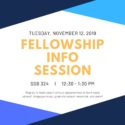 Fellowship Info Session 11/12/19
